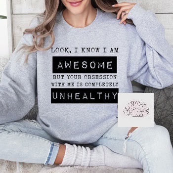 Unhealthy Obsession - Adult Unisex Crewneck Sweatshirt