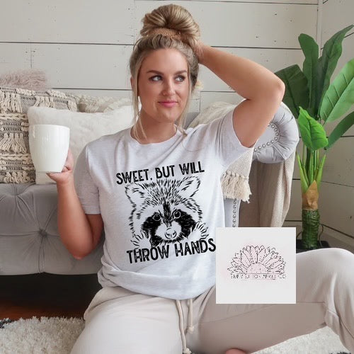 Sweet but Throw Hands -  Adult Unisex Crewneck T-Shirt